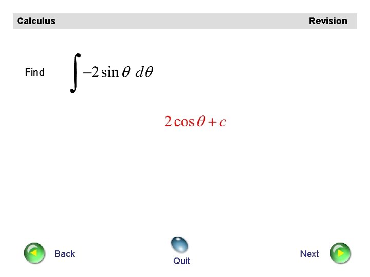Calculus Revision Find Back Quit Next 