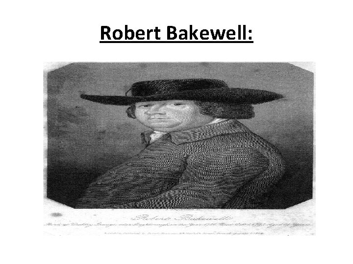 Robert Bakewell: 