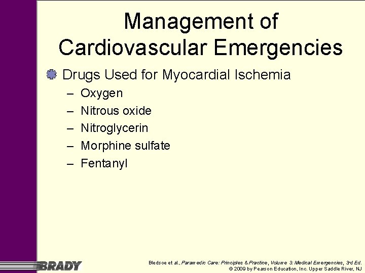 Management of Cardiovascular Emergencies Drugs Used for Myocardial Ischemia – – – Oxygen Nitrous Management of Cardiovascular Emergencies Drugs Used for Myocardial Ischemia – – – Oxygen Nitrous