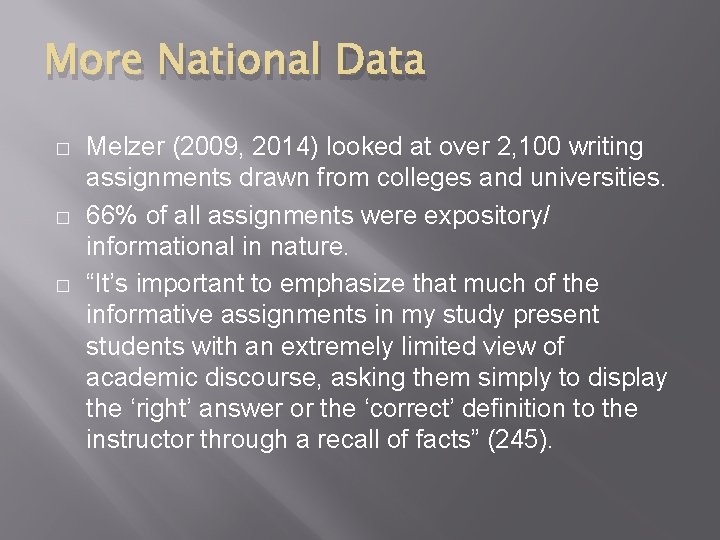 More National Data � � � Melzer (2009, 2014) looked at over 2, 100