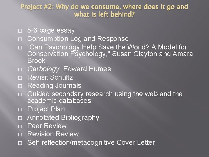 Project #2: Why do we consume, where does it go and what is left