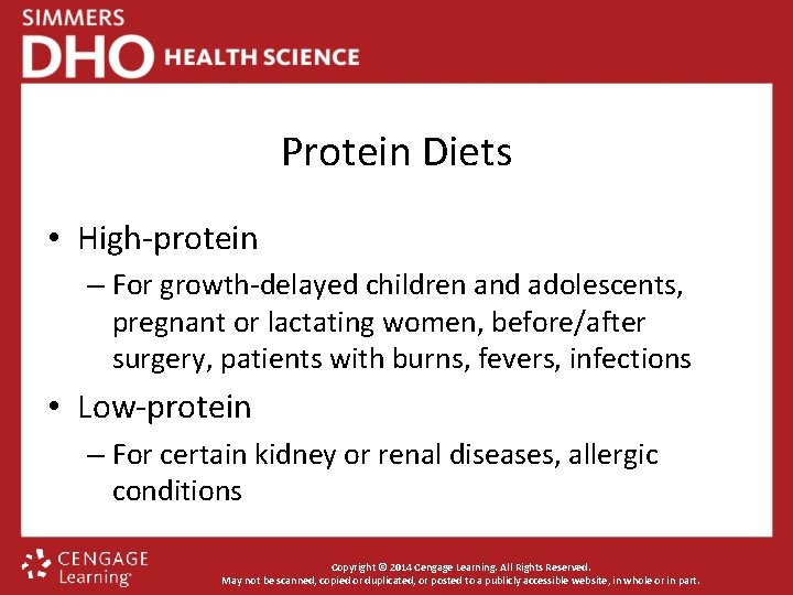 Protein Diets • High-protein – For growth-delayed children and adolescents, pregnant or lactating women,