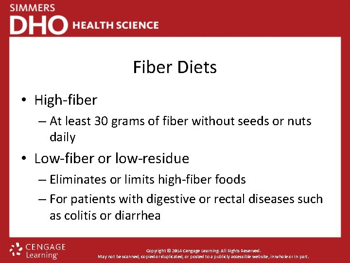 Fiber Diets • High-fiber – At least 30 grams of fiber without seeds or