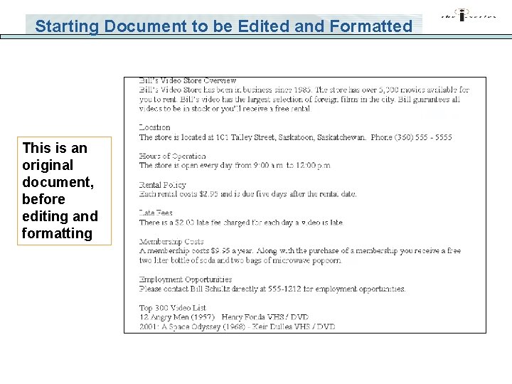 Starting Document to be Edited and Formatted This is an original document, before editing