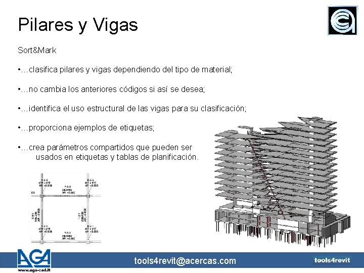 Pilares y Vigas Sort&Mark • …clasifica pilares y vigas dependiendo del tipo de material;