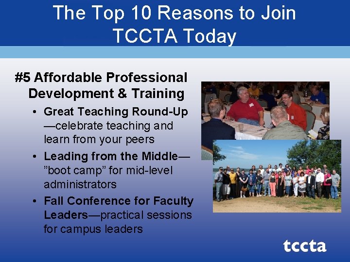 The Top 10 Reasons to Join TCCTA Today #5 Affordable Professional Development & Training