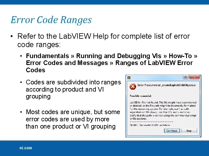 Error Code Ranges • Refer to the Lab. VIEW Help for complete list of