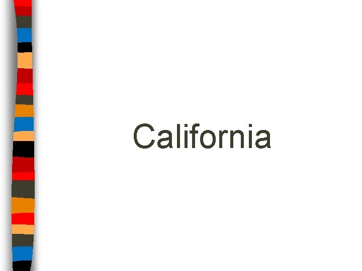 California 