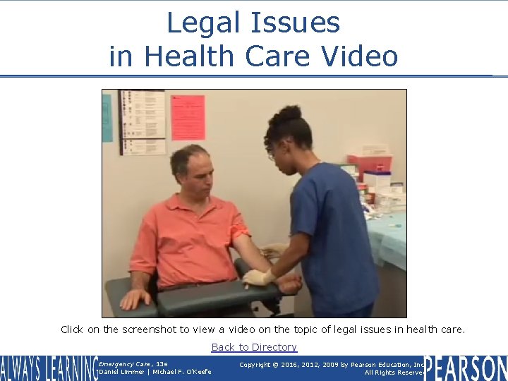 Legal Issues in Health Care Video Click on the screenshot to view a video