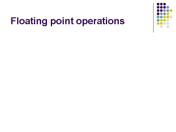 Floating point operations 