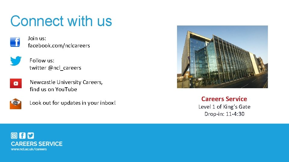 Connect with us Join us: facebook. com/nclcareers Follow us: twitter @ncl_careers Newcastle University Careers,