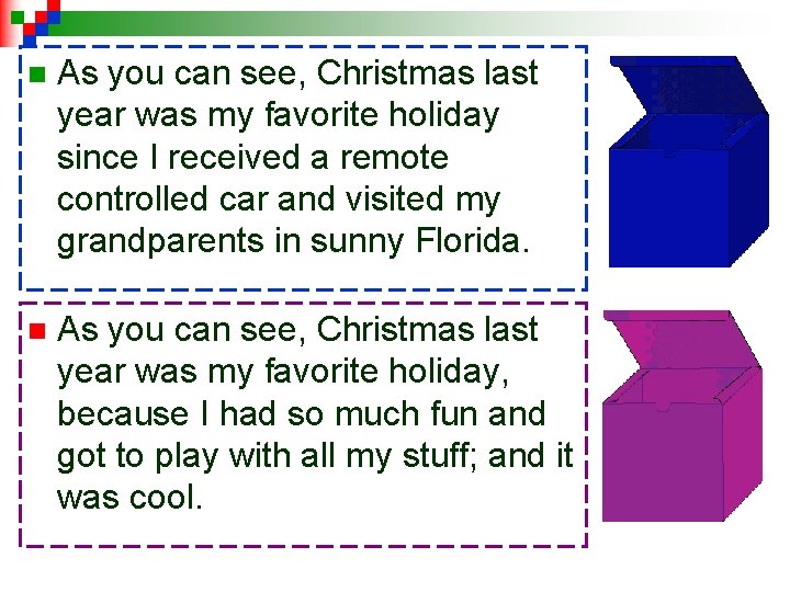 n As you can see, Christmas last year was my favorite holiday since I