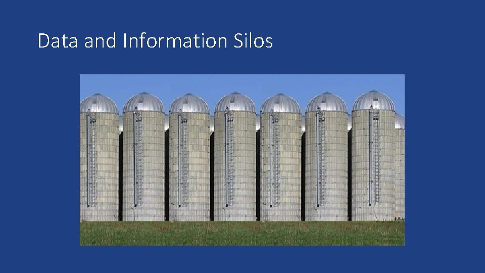 Data and Information Silos 