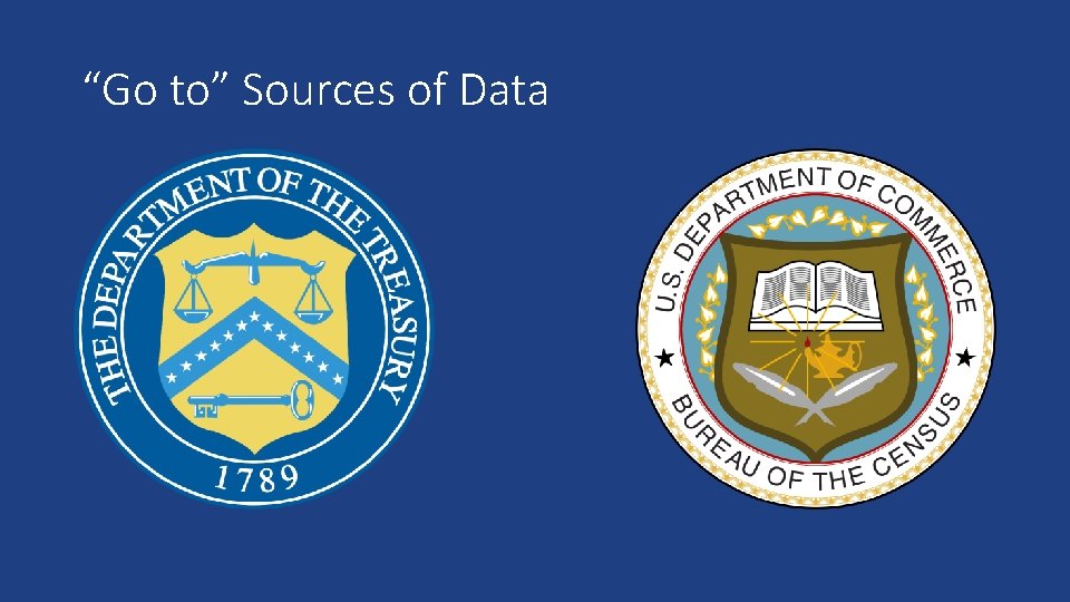 “Go to” Sources of Data 