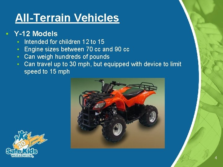 All-Terrain Vehicles • Y-12 Models • • Intended for children 12 to 15 Engine