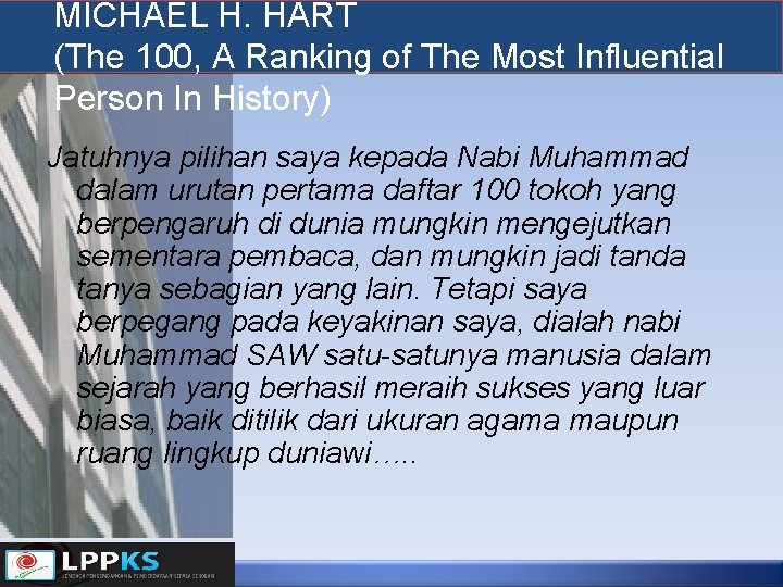 MICHAEL H. HART (The 100, A Ranking of The Most Influential Person In History)