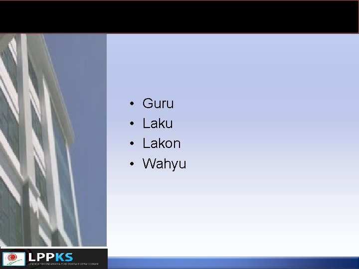  • • Guru Lakon Wahyu 