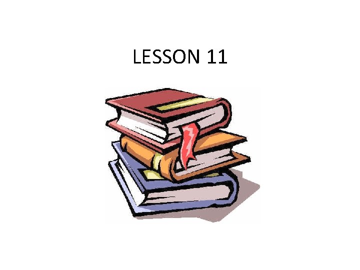 LESSON 11 