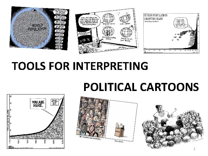 TOOLS FOR INTERPRETING POLITICAL CARTOONS 1 