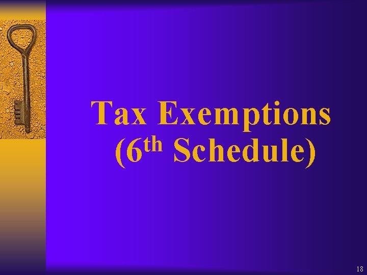 Tax Exemptions th (6 Schedule) 18 