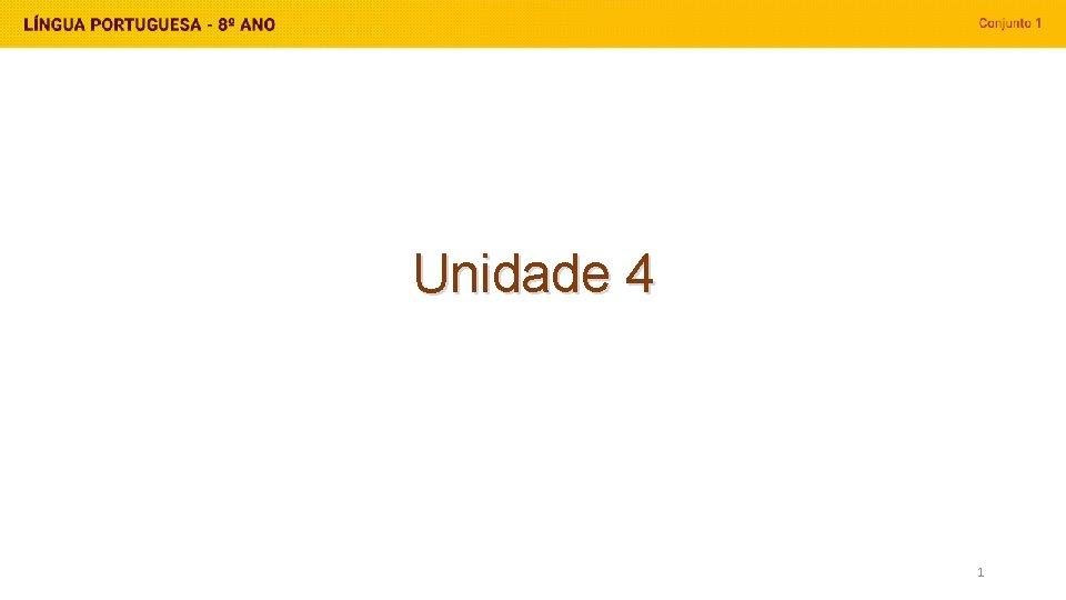 Unidade 4 1 