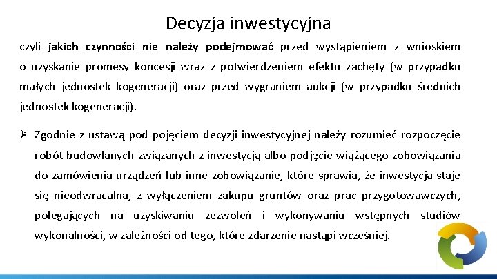 Decyzja inwestycyjna czyli jakich czynności nie należy podejmować przed wystąpieniem z wnioskiem o uzyskanie