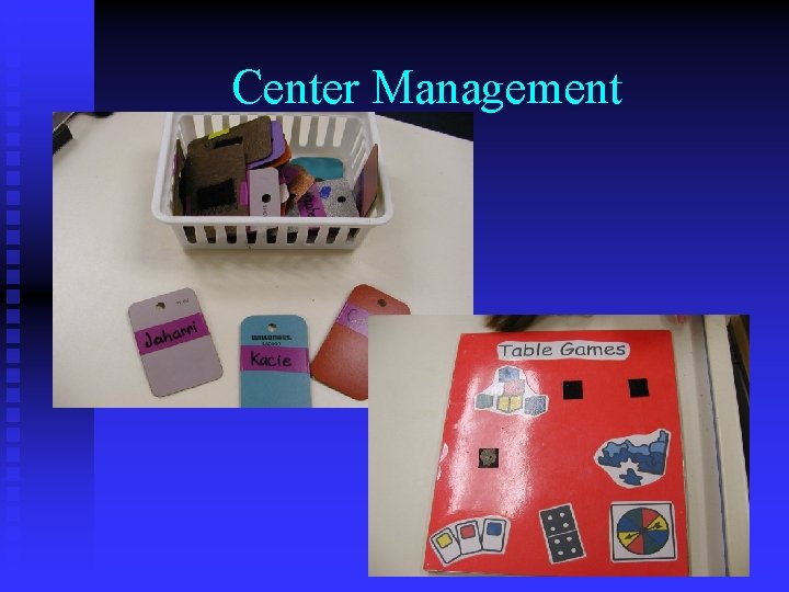 Center Management 