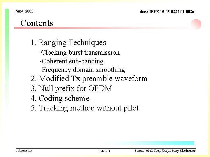 Sept. 2003 doc. : IEEE 15 -03 -0337 -01 -003 a Contents 1. Ranging