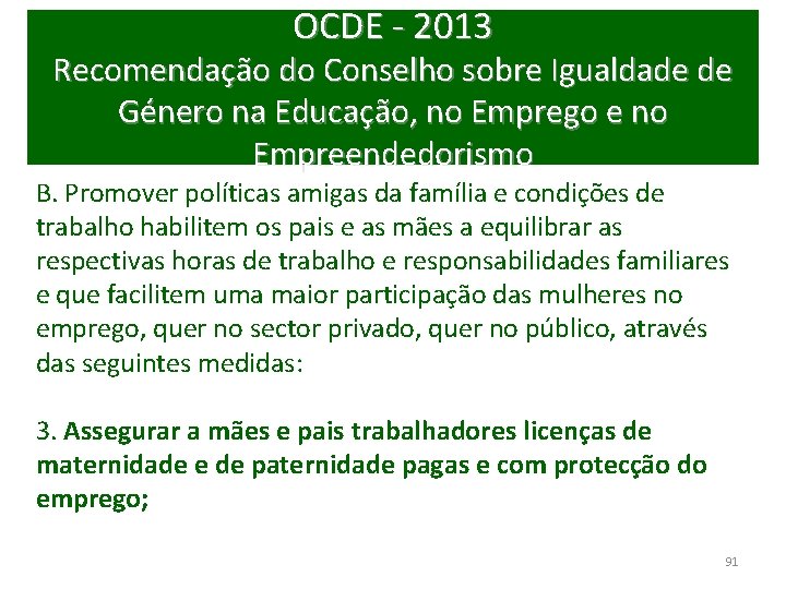 OCDE - 2013 Recomendação do Conselho sobre Igualdade de Género na Educação, no Emprego