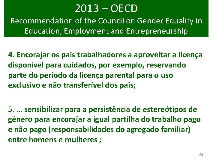 2013 – OECD Recommendation of the Council on Gender Equality in Education, Employment and