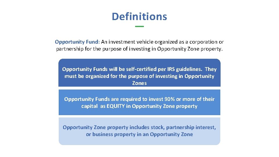 Definitions Opportunity Fund: An investment vehicle organized as a corporation or partnership for the