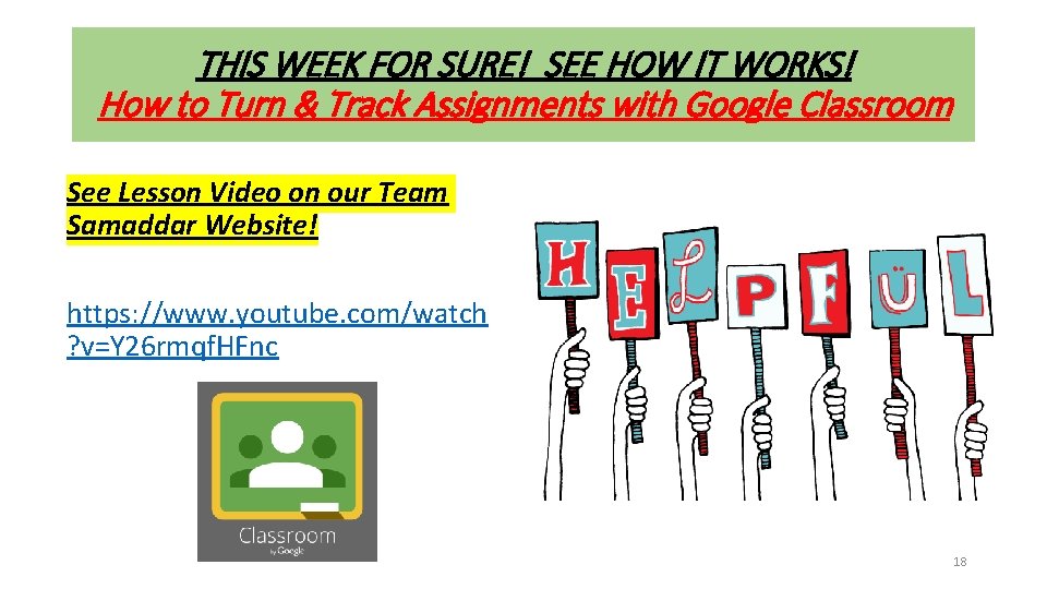 THIS WEEK FOR SURE! SEE HOW IT WORKS! How to Turn & Track Assignments