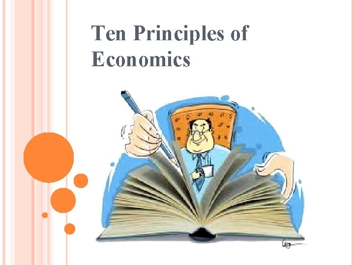 Ten Principles of Economics 