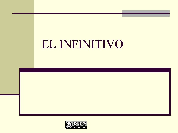 EL INFINITIVO 