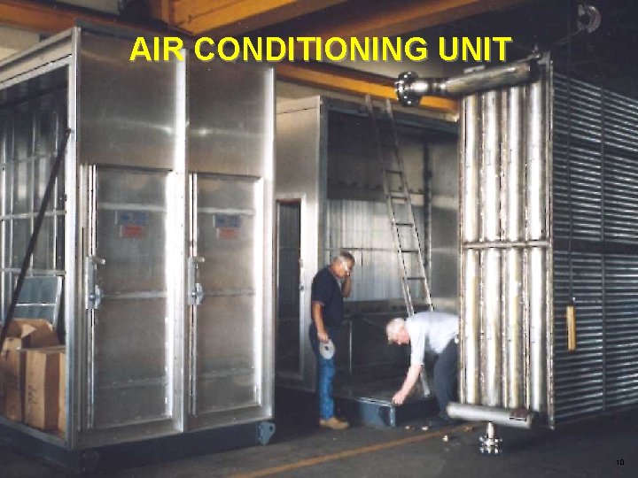 AIR CONDITIONING UNIT 10 