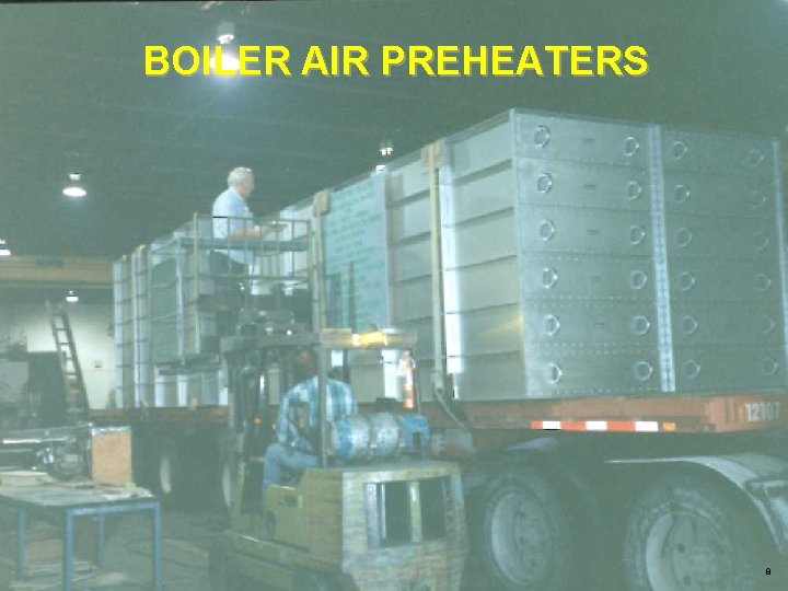 BOILER AIR PREHEATERS 8 
