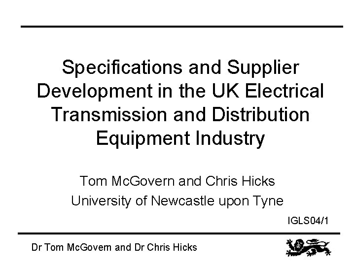 Specifications and Supplier Development in the UK Electrical Transmission and Distribution Equipment Industry Tom