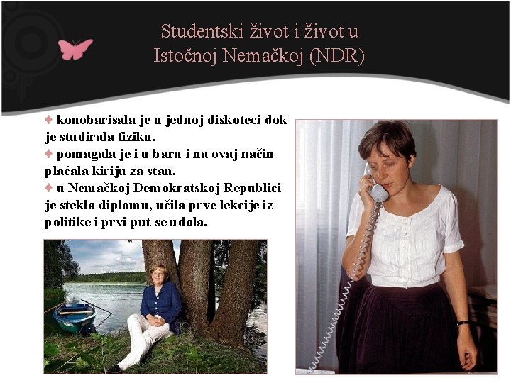 Studentski život u Istočnoj Nemačkoj (NDR) ♦ konobarisala je u jednoj diskoteci dok je