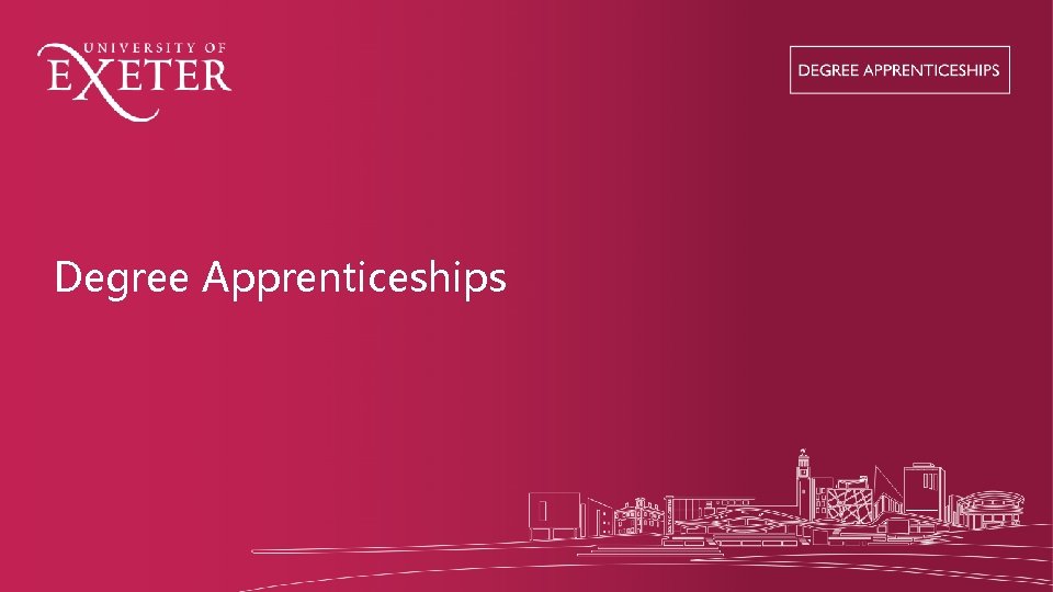 Degree Apprenticeships 