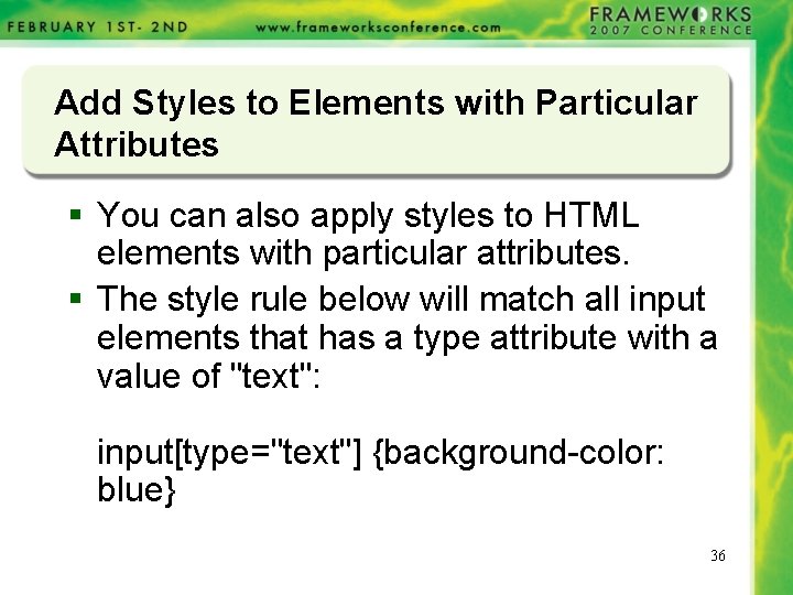 Add Styles to Elements with Particular Attributes § You can also apply styles to