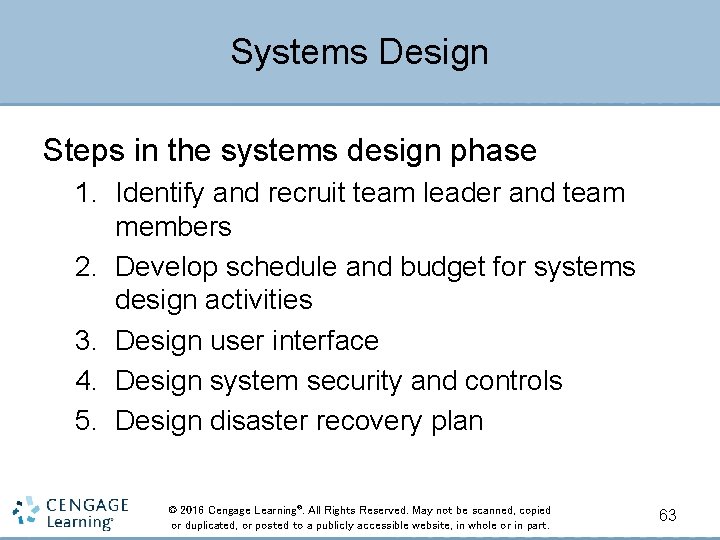 Systems Design Steps in the systems design phase 1. Identify and recruit team leader