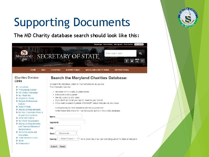 Supporting Documents The MD Charity database search should look like this: 