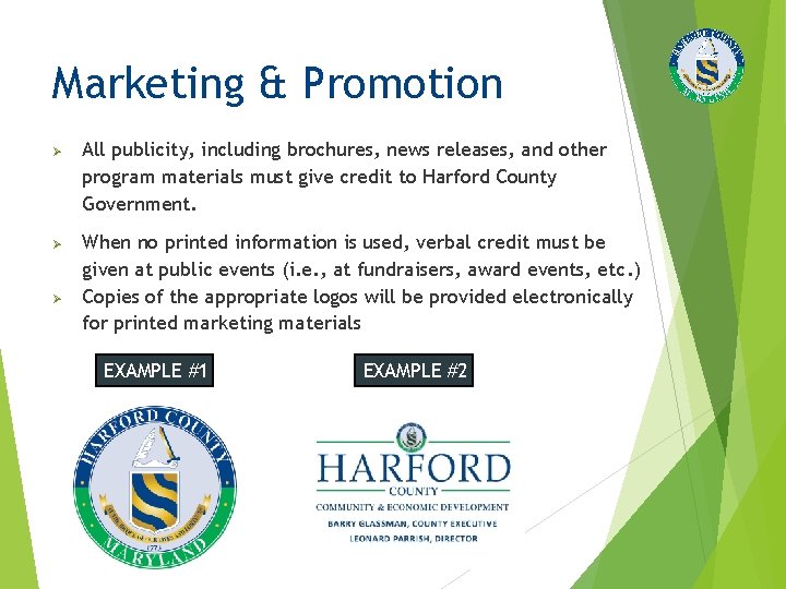 Marketing & Promotion Ø Ø Ø All publicity, including brochures, news releases, and other