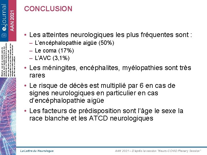 AAN 2021 Attention, ceci est un compte-rendu de congrès dont l’objectif est de fournir