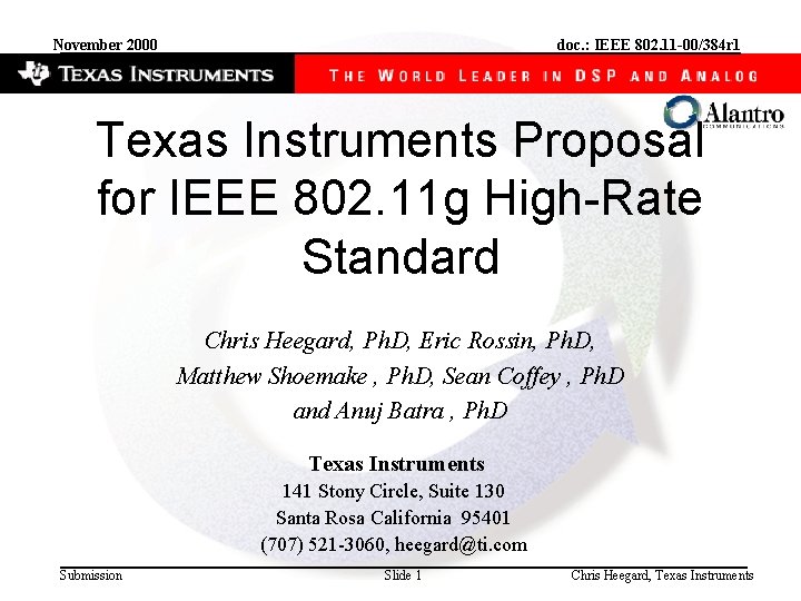November 2000 doc. : IEEE 802. 11 -00/384 r 1 Texas Instruments Proposal for