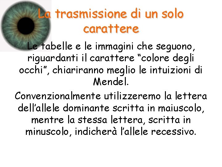 La trasmissione di un solo carattere Le tabelle e le immagini che seguono, riguardanti