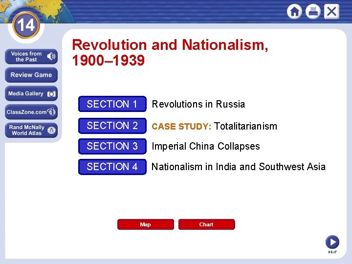 Revolution and Nationalism, 1900– 1939 SECTION 1 Revolutions in Russia SECTION 2 CASE STUDY: