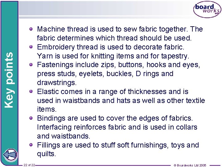 Key points Machine thread is used to sew fabric together. The fabric determines which Key points Machine thread is used to sew fabric together. The fabric determines which