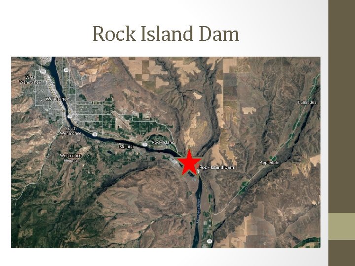 Rock Island Dam Rock Island Dam