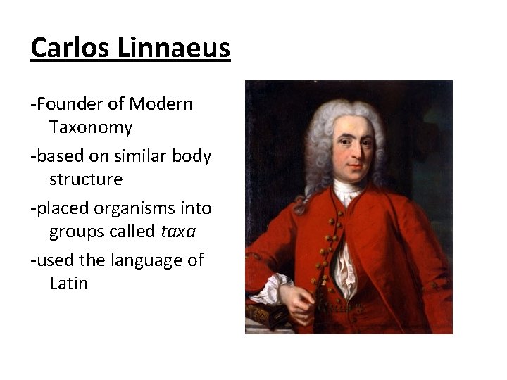 Taxonomy Order in Diversity Taxonomy the science of